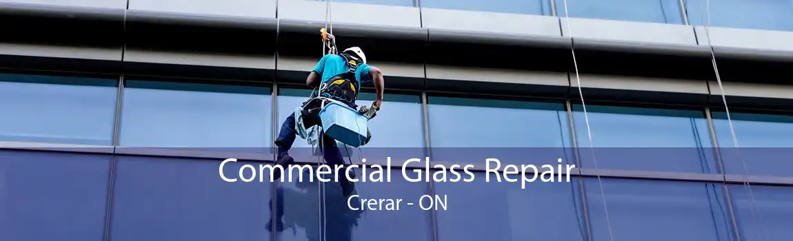 Commercial Glass Repair Crerar - ON