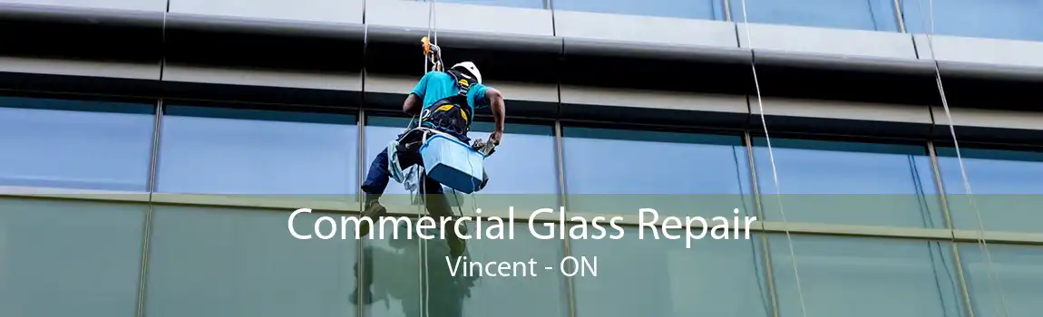Commercial Glass Repair Vincent - ON