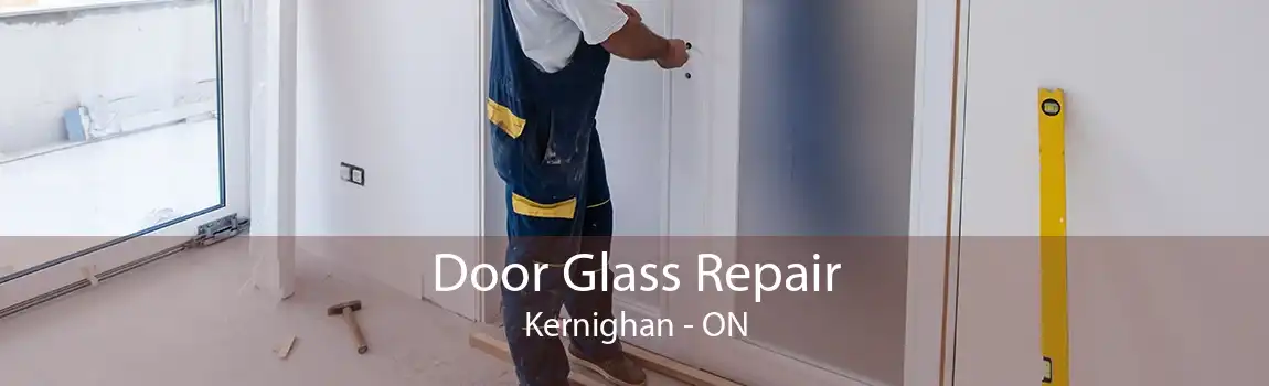 Door Glass Repair Kernighan - ON