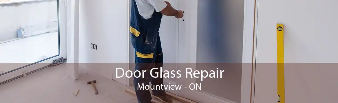 Door Glass Repair Mountview - ON