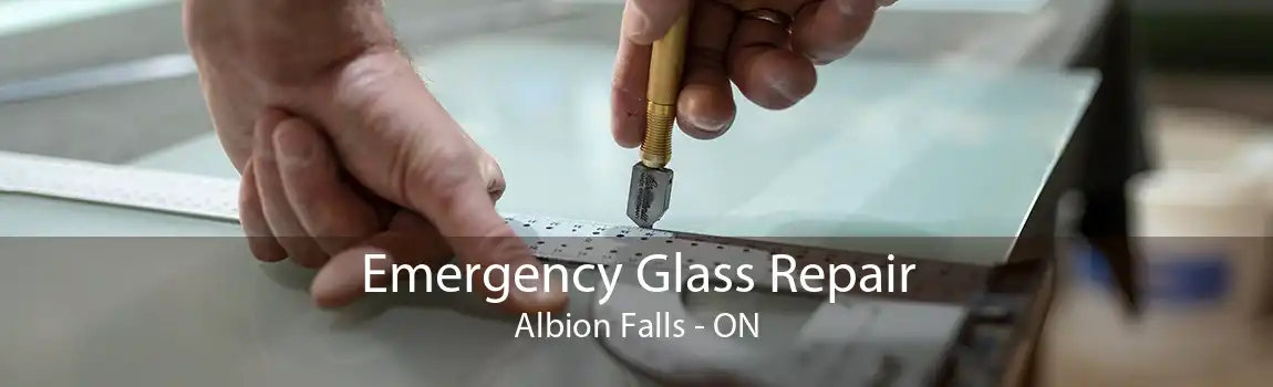 Emergency Glass Repair Albion Falls - ON