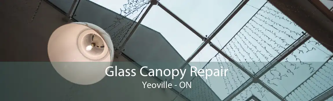 Glass Canopy Repair Yeoville - ON