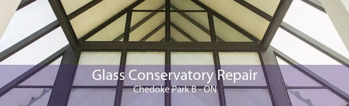 Glass Conservatory Repair Chedoke Park B - ON