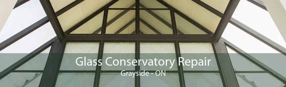 Glass Conservatory Repair Grayside - ON
