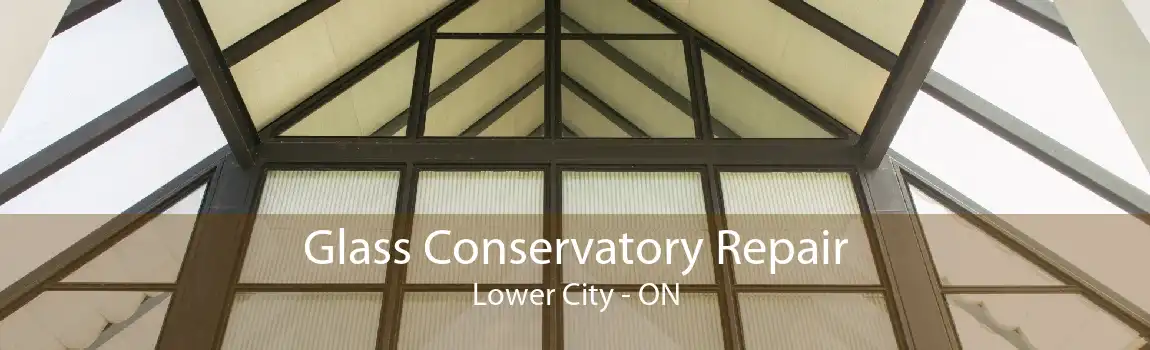 Glass Conservatory Repair Lower City - ON