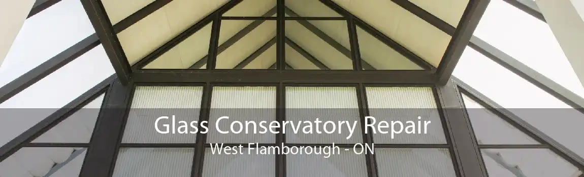 Glass Conservatory Repair West Flamborough - ON