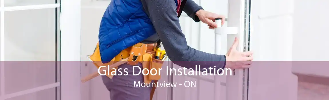 Glass Door Installation Mountview - ON