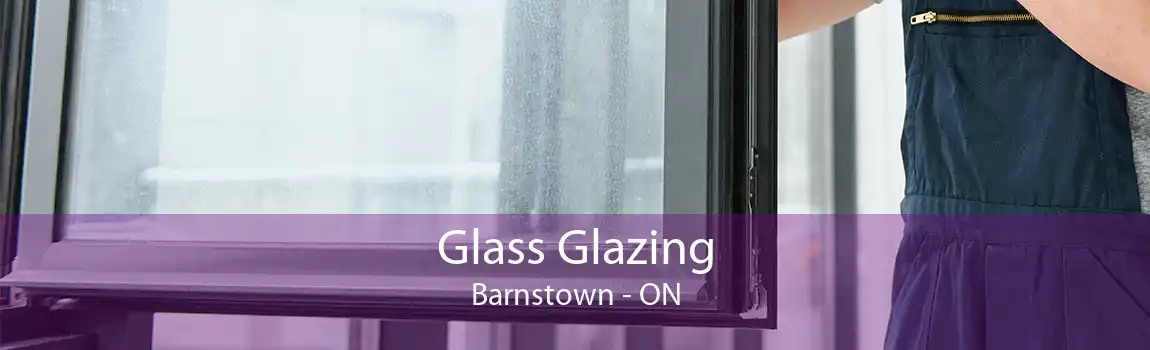 Glass Glazing Barnstown - ON
