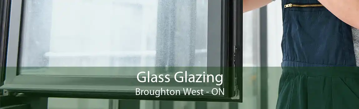 Glass Glazing Broughton West - ON