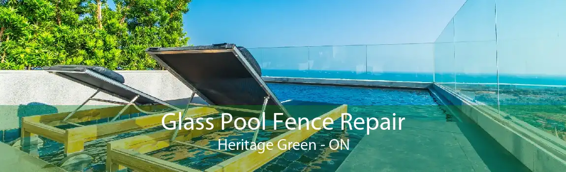 Glass Pool Fence Repair Heritage Green - ON
