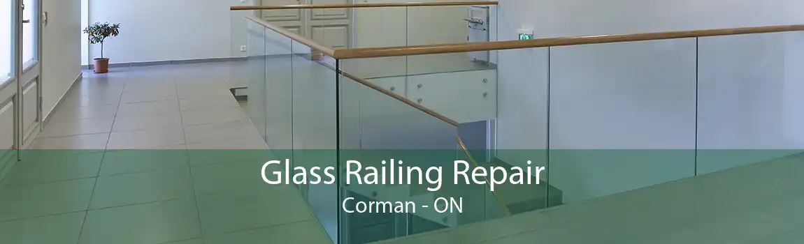 Glass Railing Repair Corman - ON