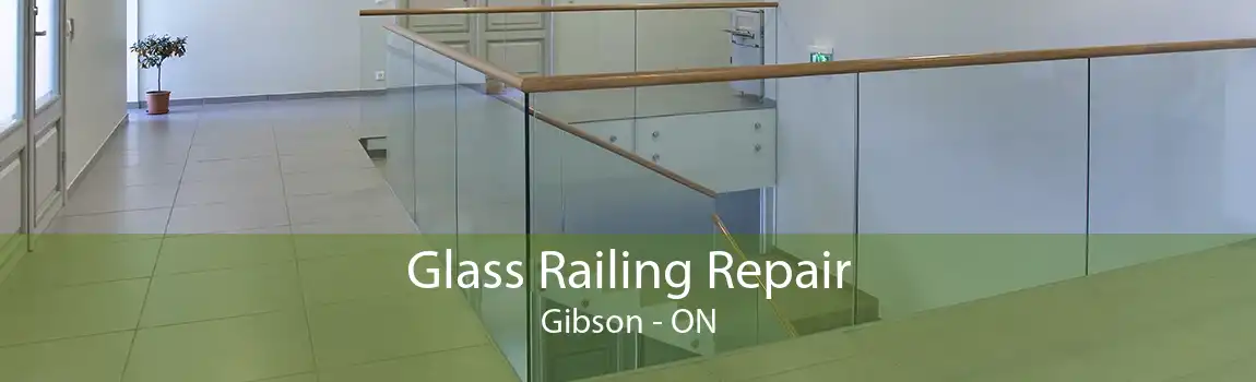 Glass Railing Repair Gibson - ON