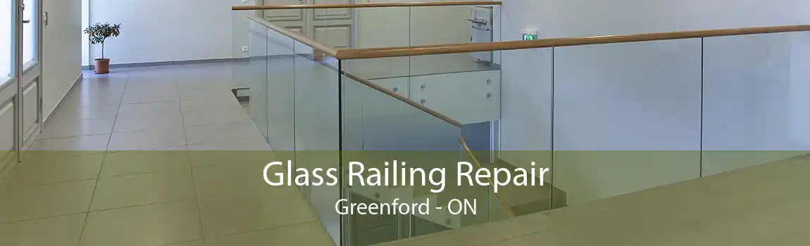 Glass Railing Repair Greenford - ON