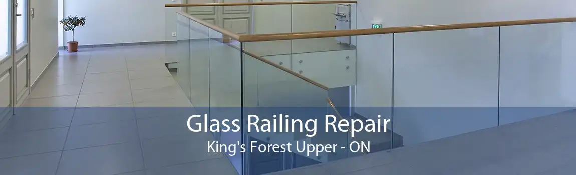 Glass Railing Repair King's Forest Upper - ON