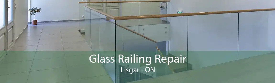 Glass Railing Repair Lisgar - ON