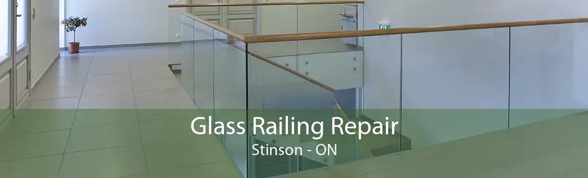 Glass Railing Repair Stinson - ON