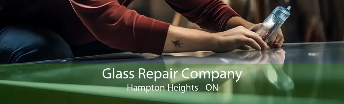 Glass Repair Company Hampton Heights - ON