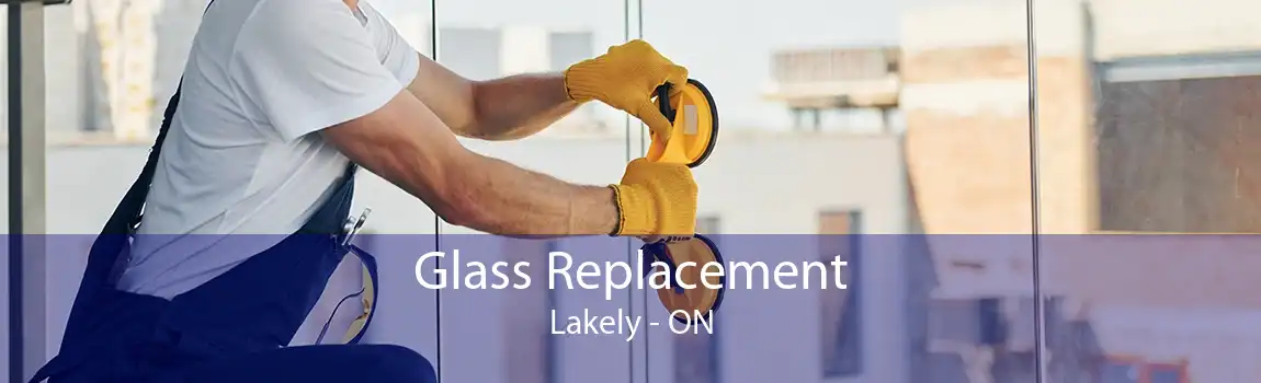 Glass Replacement Lakely - ON