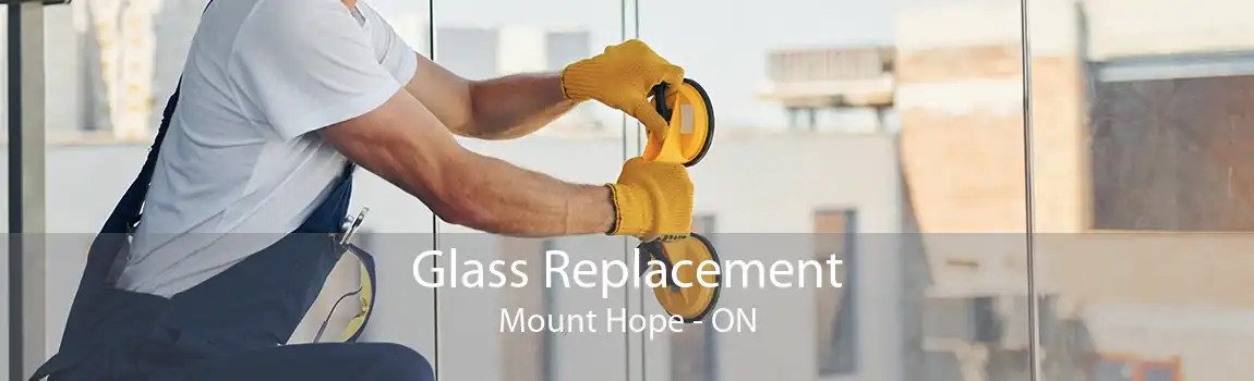 Glass Replacement Mount Hope - ON