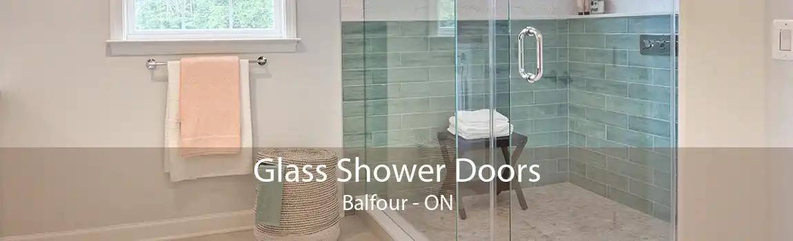 Glass Shower Doors Balfour - ON
