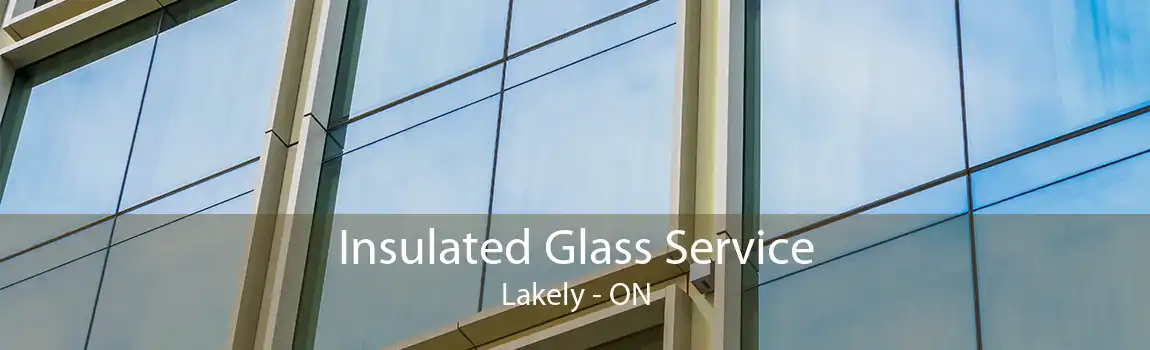 Insulated Glass Service Lakely - ON