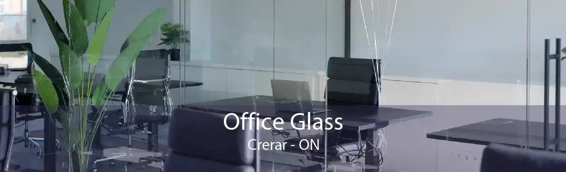 Office Glass Crerar - ON