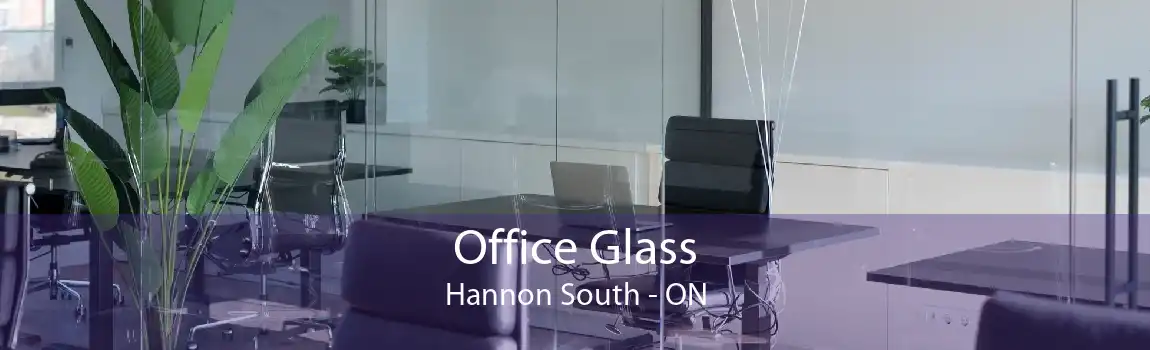 Office Glass Hannon South - ON
