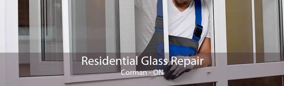 Residential Glass Repair Corman - ON