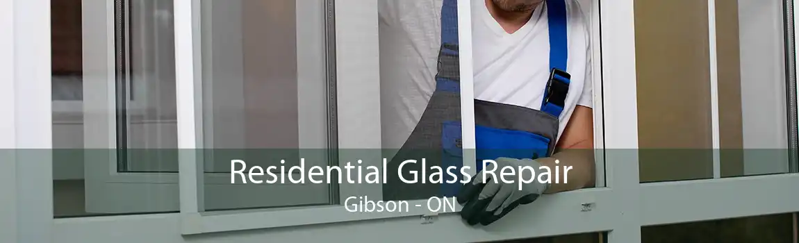 Residential Glass Repair Gibson - ON