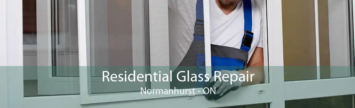Residential Glass Repair Normanhurst - ON