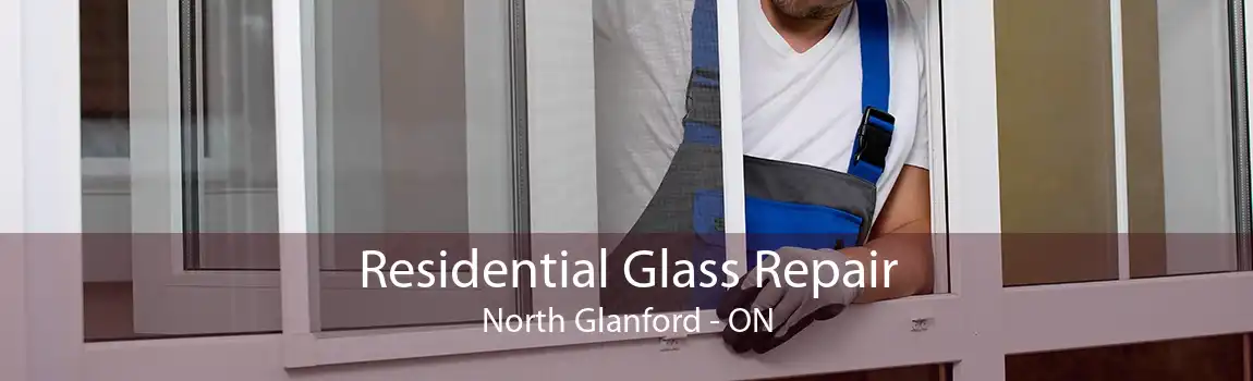 Residential Glass Repair North Glanford - ON