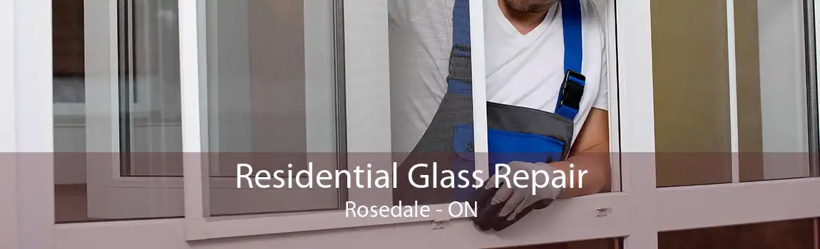 Residential Glass Repair Rosedale - ON