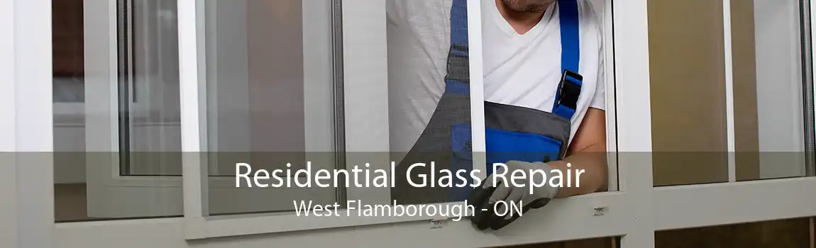 Residential Glass Repair West Flamborough - ON