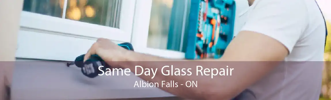 Same Day Glass Repair Albion Falls - ON