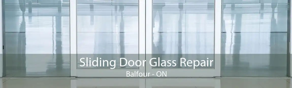 Sliding Door Glass Repair Balfour - ON