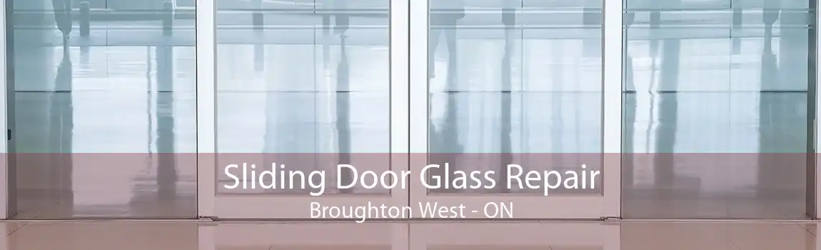Sliding Door Glass Repair Broughton West - ON