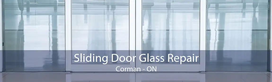 Sliding Door Glass Repair Corman - ON