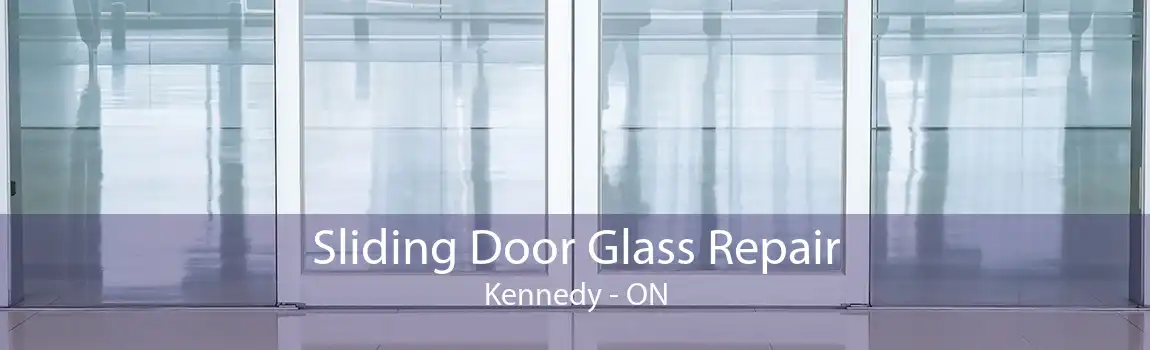 Sliding Door Glass Repair Kennedy - ON