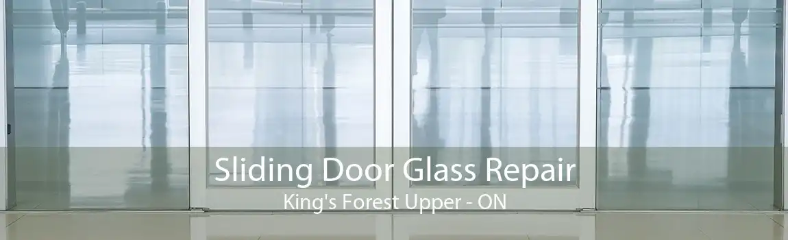 Sliding Door Glass Repair King's Forest Upper - ON