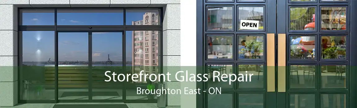 Storefront Glass Repair Broughton East - ON