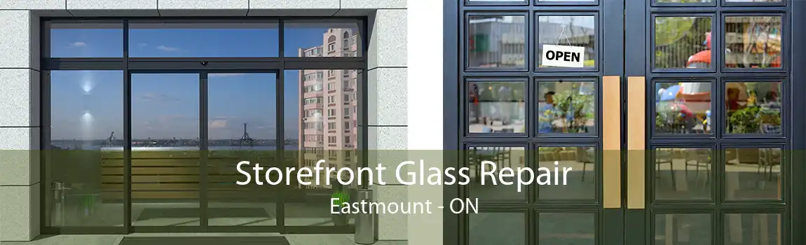 Storefront Glass Repair Eastmount - ON