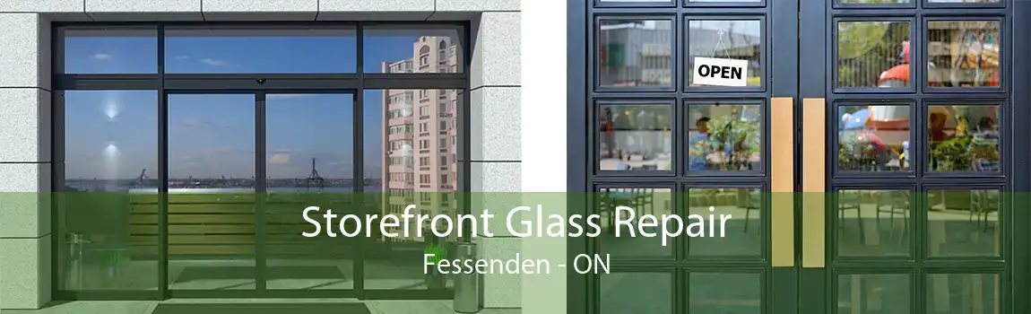 Storefront Glass Repair Fessenden - ON