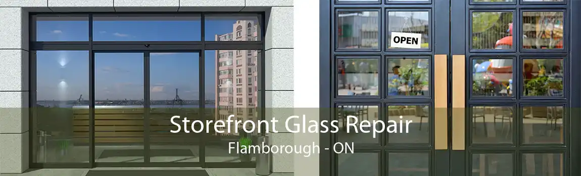 Storefront Glass Repair Flamborough - ON