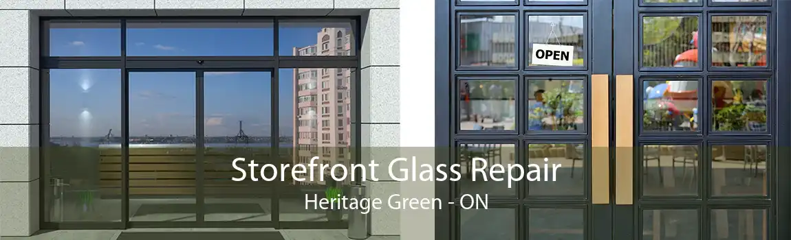 Storefront Glass Repair Heritage Green - ON