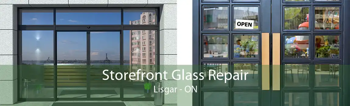 Storefront Glass Repair Lisgar - ON