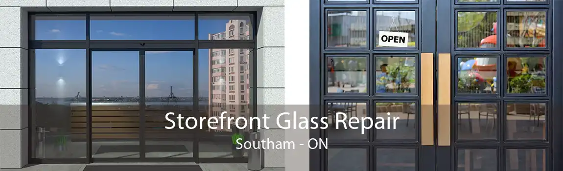 Storefront Glass Repair Southam - ON