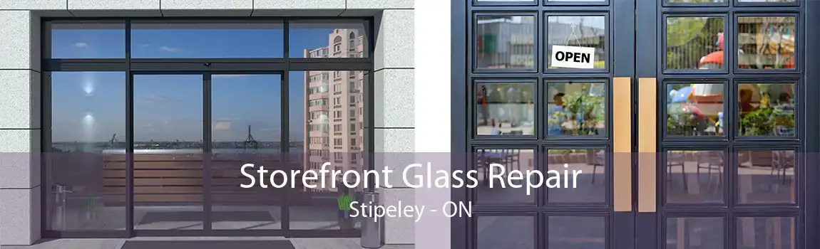 Storefront Glass Repair Stipeley - ON