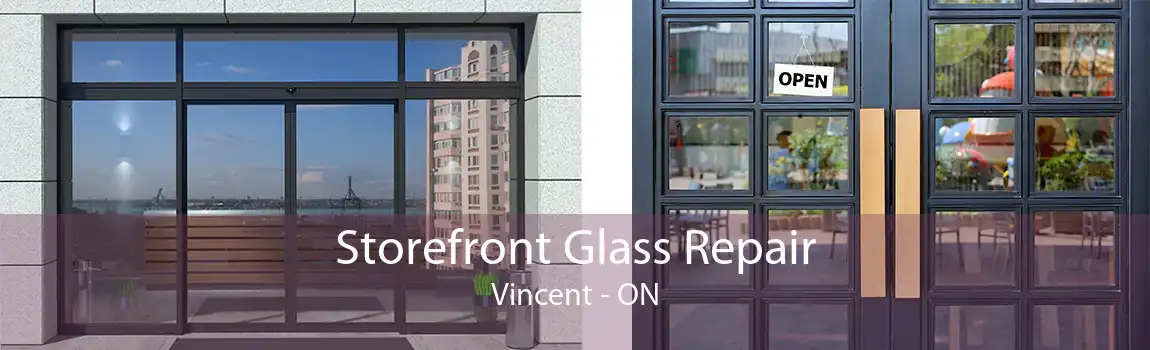 Storefront Glass Repair Vincent - ON