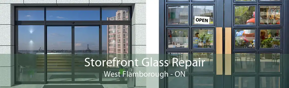 Storefront Glass Repair West Flamborough - ON
