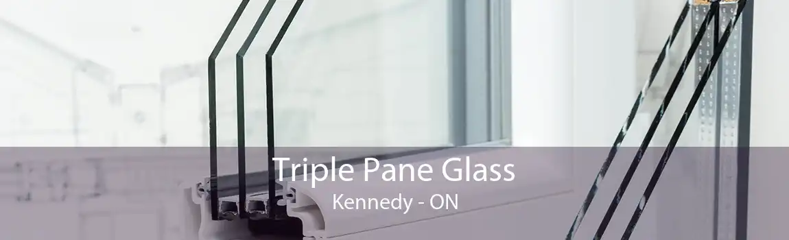 Triple Pane Glass Kennedy - ON